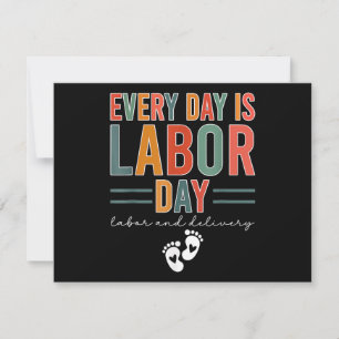 Cartes Pour Fêtes Annuelles Chaque Jour Est Fête Du Travail T-shirt Travail Et
