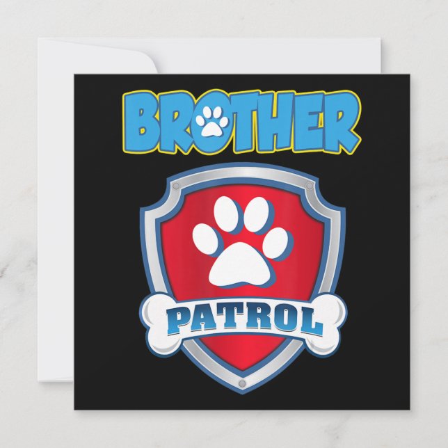 Cartes Pour Fêtes Annuelles Chemise Brother Patrol - Chien Maman Papa Cadeau A (Devant)