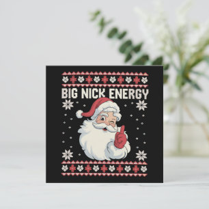 Cartes Pour Fêtes Annuelles Chemise de Noël laide de Santa Big Nick Energy