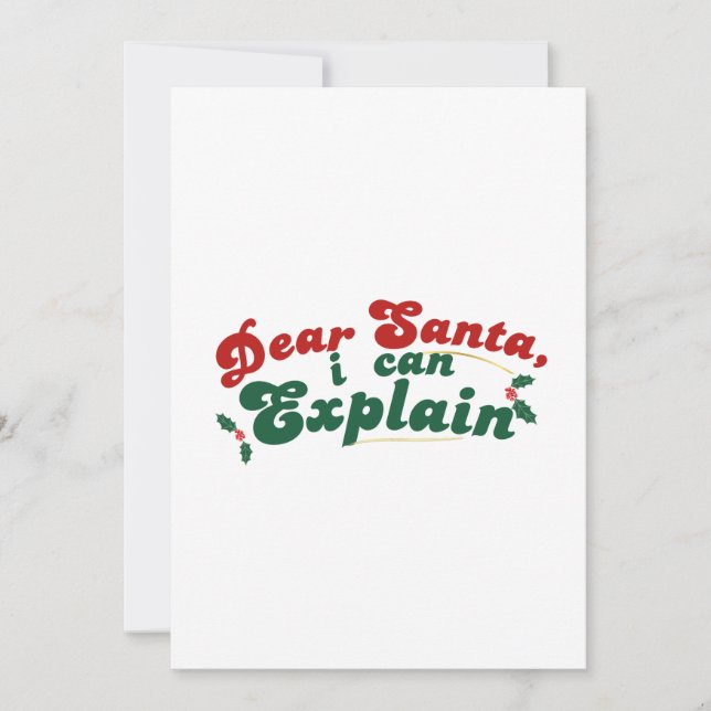 Cartes Pour Fêtes Annuelles Cher Père Noël, Je Peux Expliquer - Funny Christma (Devant)