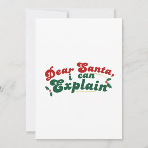 Cartes Pour Fêtes Annuelles Cher Père Noël, Je Peux Expliquer - Funny Christma