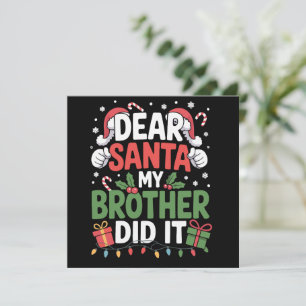 Cartes Pour Fêtes Annuelles Cher Père Noël Mon Frère L'a Fait Drôle De Noël