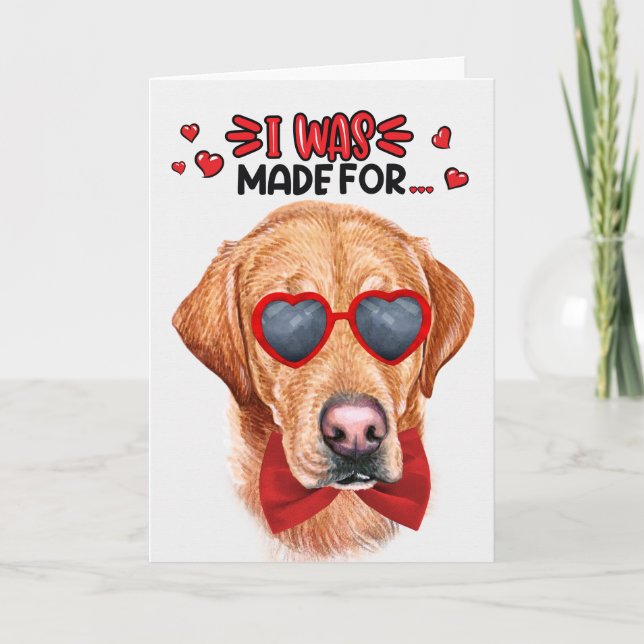 Cartes Pour Fêtes Annuelles Chien jaune du Labrador fait pour vous aimer Valen (Devant)