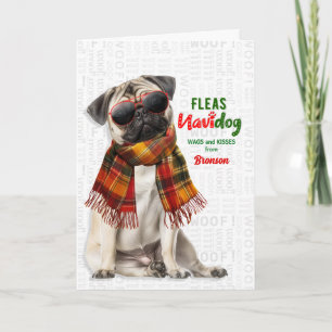 Cartes Pour Fêtes Annuelles Chien Pug de Noël Drôle Fleas Navidog avec nom