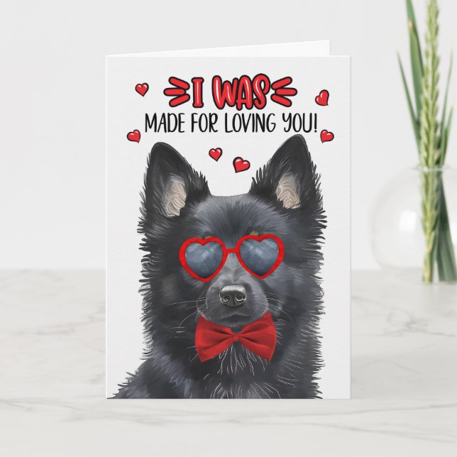 Cartes Pour Fêtes Annuelles Chien Schipperke fait pour vous aimer Valentine (Devant)