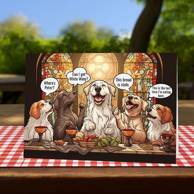 Cartes Pour Fêtes Annuelles Chiens amusants Dernier souper Pâques (Funny Easter card - The dogs last supper.)