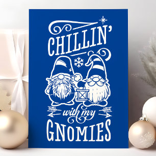 Cartes Pour Fêtes Annuelles Chillin avec mes nègres Noël Gnome Quarantine