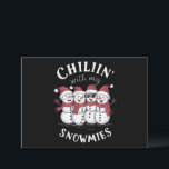 Cartes Pour Fêtes Annuelles Chillin de Noël Snowman avec mes neiges Cadeau<br><div class="desc">Chillin de Noël Snowman avec mes neiges Cadeau</div>