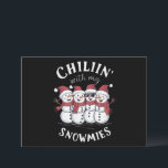 Cartes Pour Fêtes Annuelles Chillin de Noël Snowman avec mes neiges Cadeau<br><div class="desc">Chillin de Noël Snowman avec mes neiges Cadeau</div>