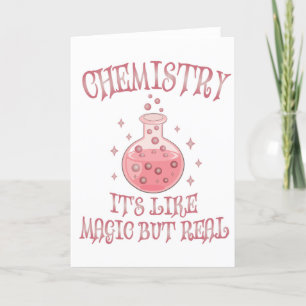 Cartes Pour Fêtes Annuelles Chimie - C'est comme la magie mais la vraie scienc