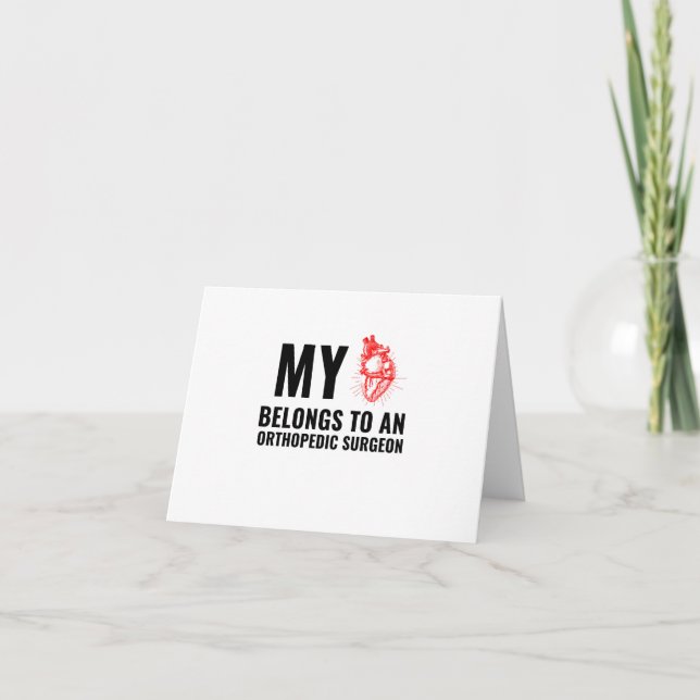 Cartes Pour Fêtes Annuelles Chirurgien orthopédique coeur drôle (Devant)