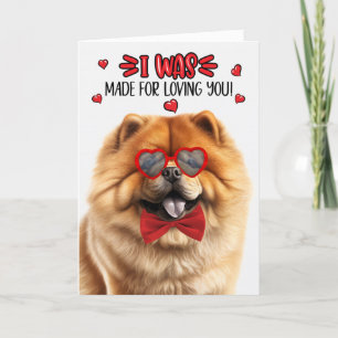 Cartes Pour Fêtes Annuelles Chow Chow Fabriqué pour vous aimer Valentine