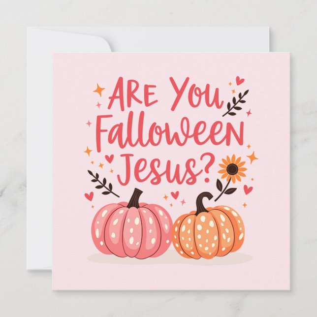 Cartes Pour Fêtes Annuelles Christian Halloween Êtes-Vous Falloween Jésus (Devant)