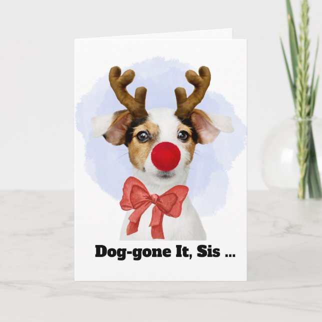 Cartes Pour Fêtes Annuelles Christmas Dog with Antlers for Sister Funny (Devant)