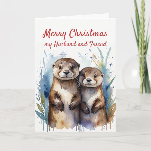 Cartes Pour Fêtes Annuelles Christmas Fun Otter Merveilleux Mari Ami (Devant)