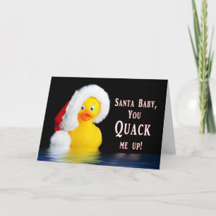 Cartes Pour Fêtes Annuelles CHRISTMAS - Humor - Santa Baby - Quacks Me UP