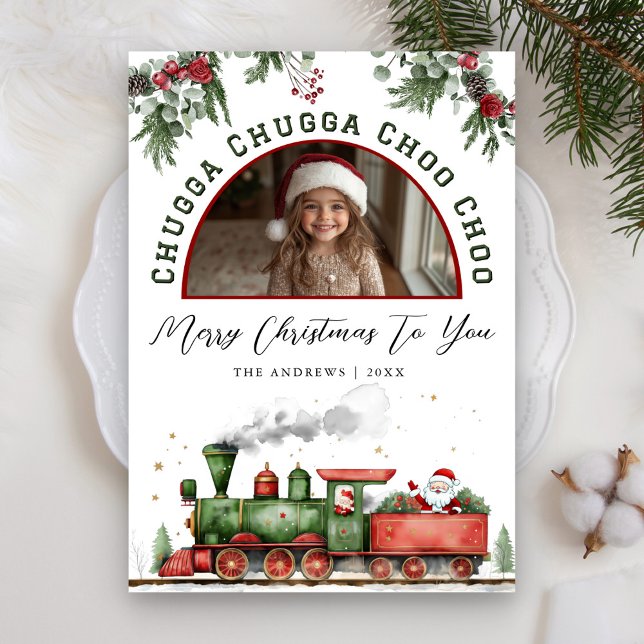 Cartes Pour Fêtes Annuelles Chugga Chugga Choo Choo Photo du train de Noël (Créateur téléchargé)