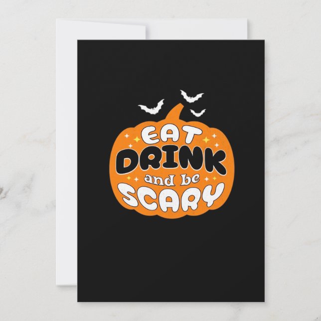Cartes Pour Fêtes Annuelles Citrouille drôle d'Halloween Manger Boire Et Être  (Devant)
