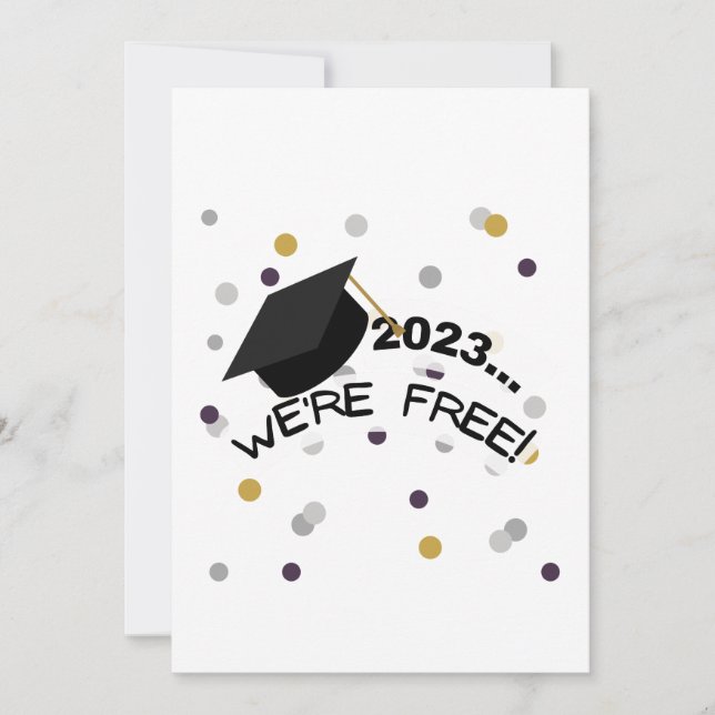 Cartes Pour Fêtes Annuelles Classe de 2023 - Nous sommes GRATUITS ! | (Devant)