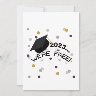 Cartes Pour Fêtes Annuelles Classe de 2023 - Nous sommes GRATUITS ! |