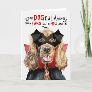 Cartes Pour Fêtes Annuelles Cocker Chien Espagnol Drôle compte DOGcula Hallowe