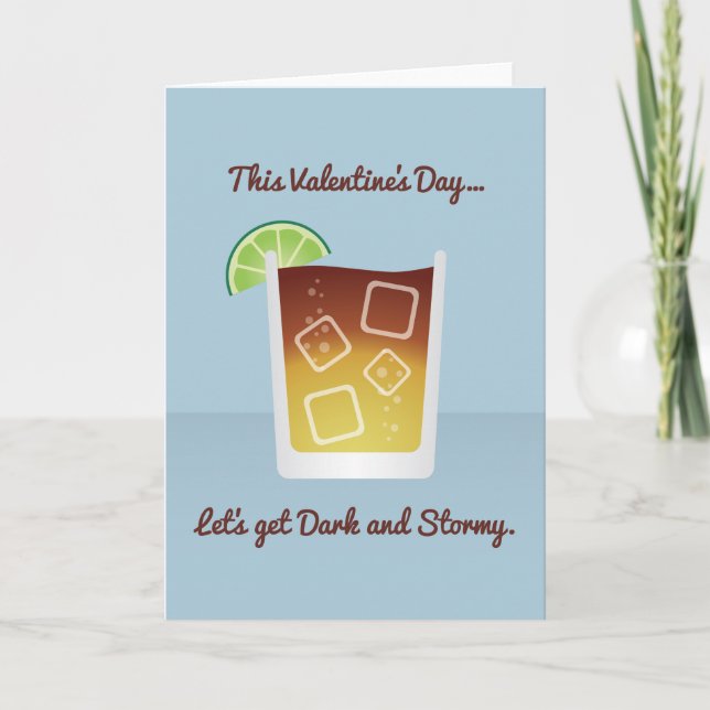 Cartes Pour Fêtes Annuelles Cocktail Valentine : Obtenons Dark and Stormy (Devant)