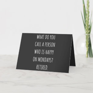 Cartes Pour Fêtes Annuelles Comment Appelles-Tu Une Personne Heureuse Le Lundi