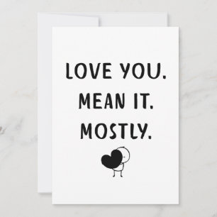 Cartes Pour Fêtes Annuelles Conception de citation d'amour minimaliste drôle