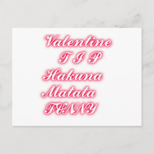 Cartes Pour Fêtes Annuelles Conseil Saint-Valentin : Hakuna Matata Funny Texte