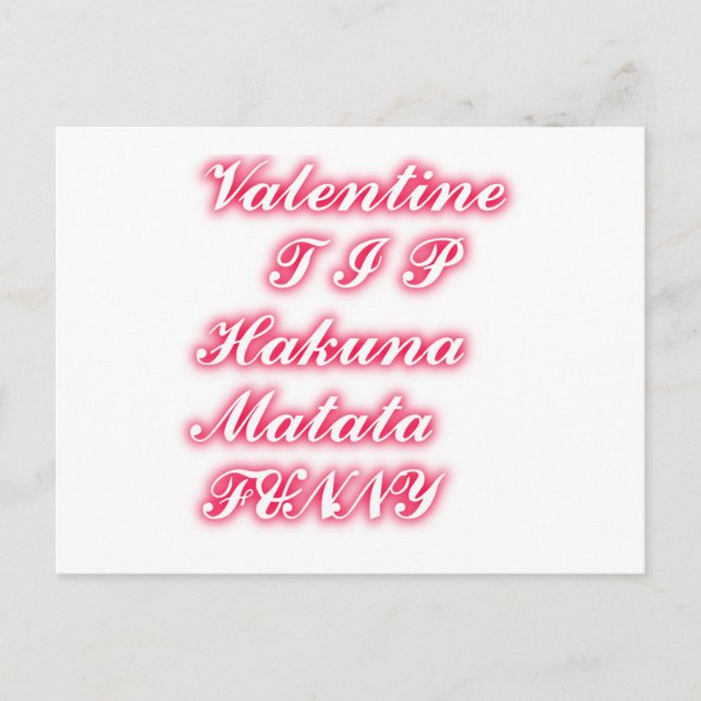 Cartes Pour Fêtes Annuelles Conseil Saint-Valentin : Hakuna Matata Funny Texte (Devant)