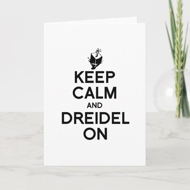 Cartes Pour Fêtes Annuelles CONSERVEZ LE CALME ET LE DREIDEL SUR -.png (Devant)