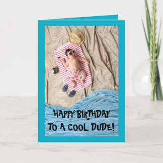 CARTES POUR FÊTES ANNUELLES COOL DUDE BIRTHDAY CARD