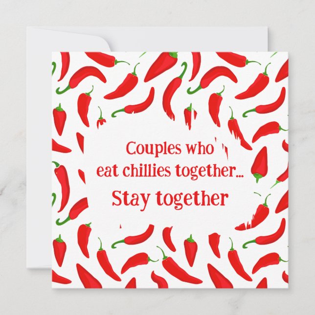 Cartes Pour Fêtes Annuelles Couples Who Eat Chillies Together Stay Together (Devant)