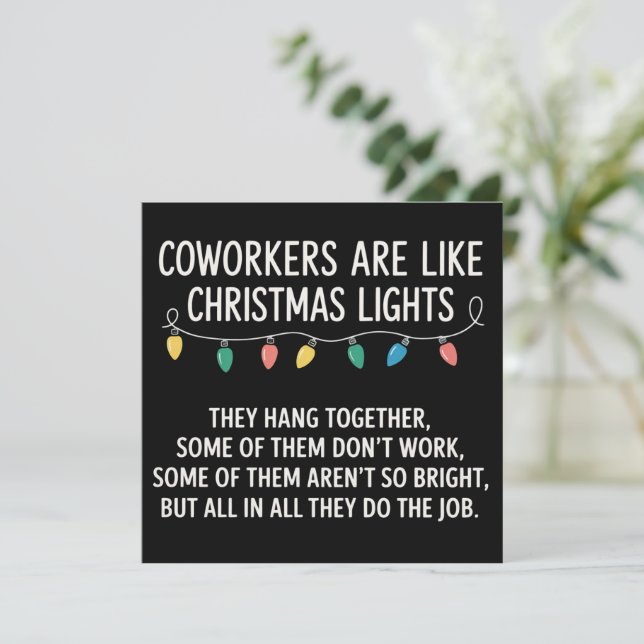 Cartes Pour Fêtes Annuelles Coworkers Coworker's Are Like Christmas Lights (Debout devant)