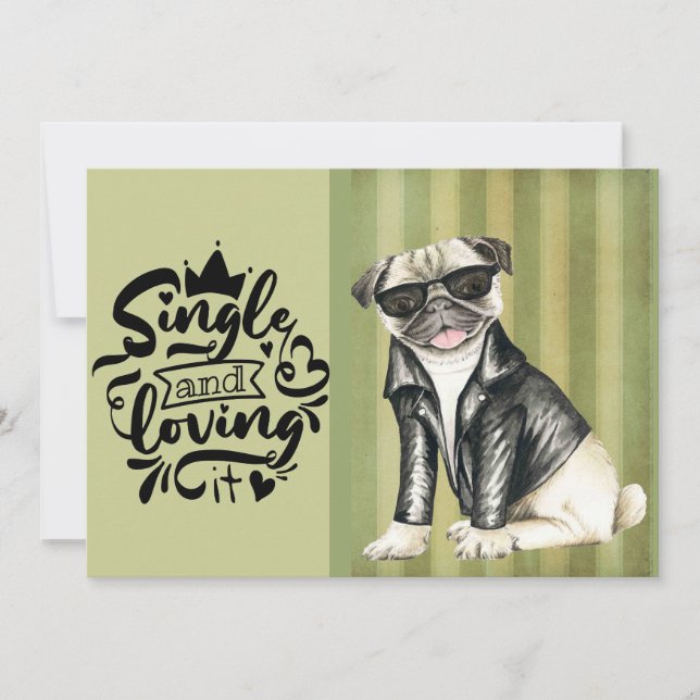 Cartes Pour Fêtes Annuelles Cute Carlin Dude | Single And Love It Valentine (Devant)