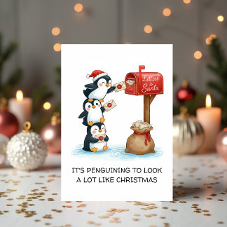 Cartes Pour Fêtes Annuelles Cute It’s Penguining to Look A Lot Like Christmas