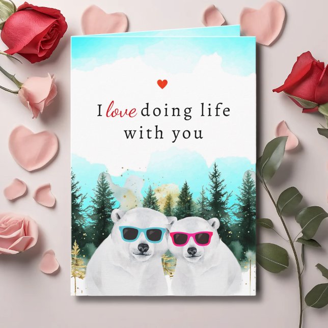 Cartes Pour Fêtes Annuelles Cute Love Life With You Bears Valentine's Day Card (Créateur téléchargé)