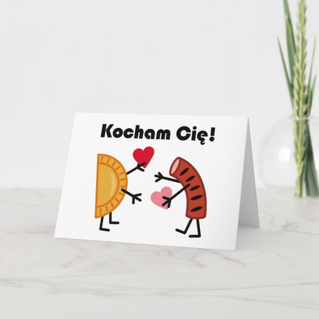 Cartes Pour Fêtes Annuelles Cute Pierogi & Kielbasa Kocham Cie ! (Je T'Aime !) (Devant)