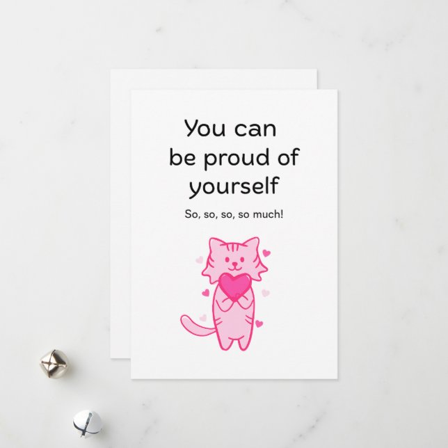 Cartes Pour Fêtes Annuelles Cute Pink Cat Inspirational Proud of You Card (Devant/Arrière en situation)