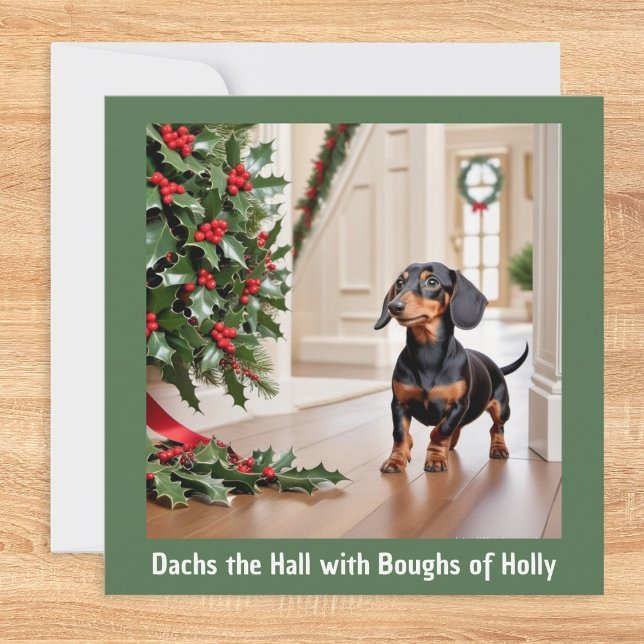Cartes Pour Fêtes Annuelles Dachshund Chien Animal Humour Drôle de Noël (A Christmas card with a picture of a cute dachshund and holly, with funny caption)