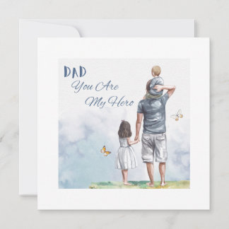 Cartes Pour Fêtes Annuelles Dad You Are My Hero