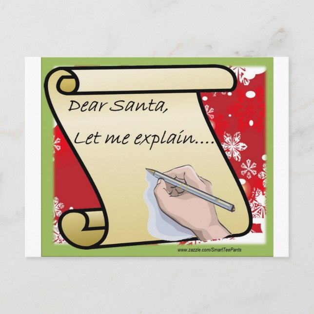 Cartes Pour Fêtes Annuelles Dear Santa Let Me Explain (Devant)