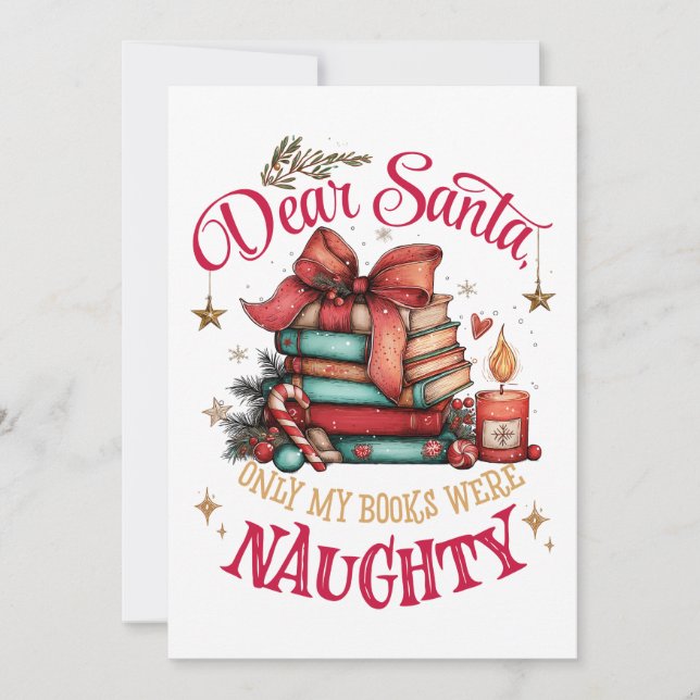 Cartes Pour Fêtes Annuelles Dear Santa Only My Books Were Naughty  (Devant)