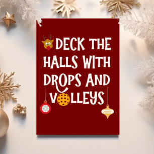 Cartes Pour Fêtes Annuelles Deck The Halls Drops Volleys Pickleball Noël