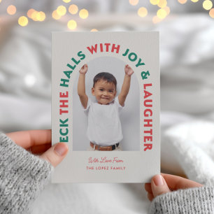 Cartes Pour Fêtes Annuelles Deck The Halls Rouge + Green Photo Holiday Card