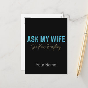 Cartes Pour Fêtes Annuelles Demandez À Ma Femme Elle Sait Tout Ce Qui Est Drôl
