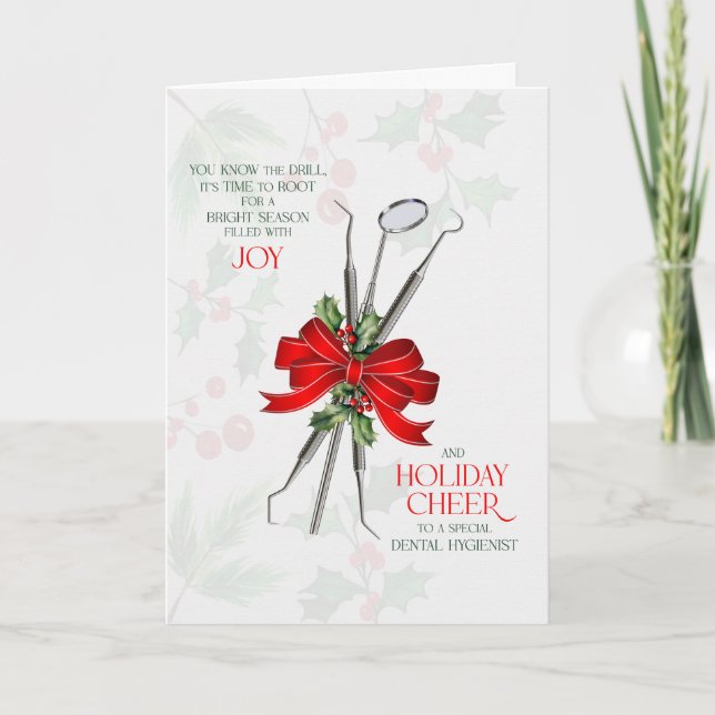 Cartes Pour Fêtes Annuelles Dental Hygienist You Know the Drill Joy and Cheer (Devant)