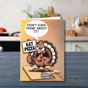 Cartes Pour Fêtes Annuelles Dinde drôle de Thanksgiving Manger de la pizza Hum