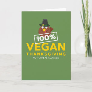 Cartes Pour Fêtes Annuelles Dîner 100% Vegan Thanksgiving. Aucune clé autorisé