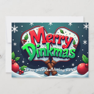 Cartes Pour Fêtes Annuelles Dink au Pickleball si vous aimez Noël